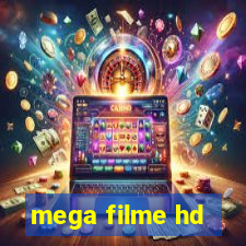 mega filme hd